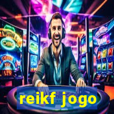 reikf jogo